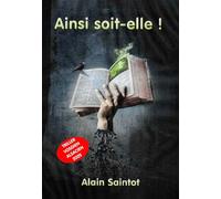 Ainsi soit-elle !