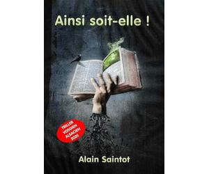 Ainsi soit-elle !