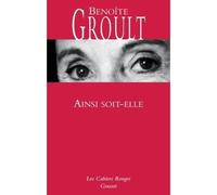 Ainsi soit-elle - Benoîte Groult - Grasset - broché - Roman