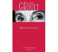 Ainsi soit-elle. précédé de Ainsi soient-elles au XXIe siècle de Groult. Benoîte (2000) Broché