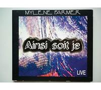 Mylène Farmer - Ainsi Soit Je