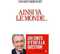 Ainsi va le monde... Vincent Hervouet (Auteur)