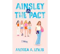 Ainsley vs. the Pact A Novel - Andrea A. Lewis - She Writes Press - ebook (ePub) - Livre