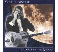 Ainslie, Scott - Jealous of The Moon