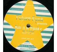 Ain't It Funky