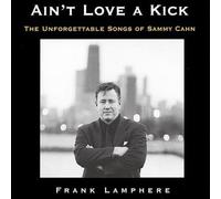 Aint Love a Kick-The Unforgettable Songs of Sammy