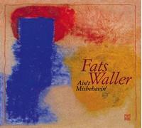Waller Fats - Ain't Misbehavin'