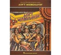 Ain't Misbehavin the New Fats Waller Musical Show Waller (Auteur)