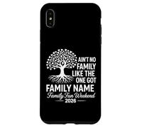 Ain't No Family Like The One We Got 2026 Réunion de Famille Coque pour iPhone XS Max
