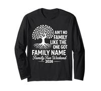 Ain't No Family Like The One We Got 2026 Réunion de Famille Manche Longue