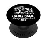 Ain't No Family Like The One We Got 2026 Réunion de Famille PopSockets PopGrip Adhésif