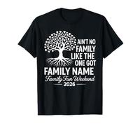 Ain't No Family Like The One We Got 2026 Réunion de Famille T-Shirt
