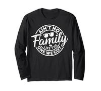 Ain't No Family Like The One We Got Funny Family Reunion Manche Longue