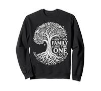 Ain't No Family Reunion Tree Roots Sweatshirt