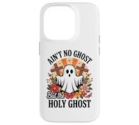 Ain't No Ghost But The Holy Ghost Halloween Coque pour iPhone 14 Pro