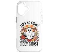 Ain't No Ghost But The Holy Ghost Halloween Coque pour iPhone 16