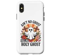 Ain't No Ghost But The Holy Ghost Halloween Coque pour iPhone X/XS