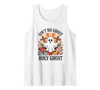 Ain't No Ghost But The Holy Ghost Halloween Débardeur