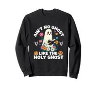 Ain't No Ghost Like The Holy Ghost Jésus Christian Halloween Sweatshirt