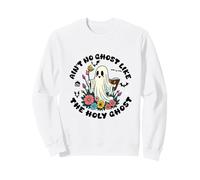Ain't No Ghost Like The Holy Ghost Jésus Christian Halloween Sweatshirt