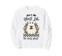 Ain't No Ghost Like The Holy Ghost Jésus Christian Halloween Sweatshirt