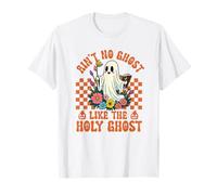 Ain't No Ghost Like The Holy Ghost Jésus Christian Halloween T-Shirt