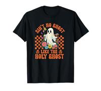Ain't No Ghost Like The Holy Ghost Jésus Christian Halloween T-Shirt