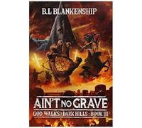 Ain't No Grave