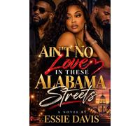 Ain't No Love In These Alabama Streets