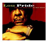 Ain't No More Love In This House