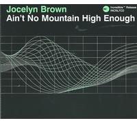 Jocelyn Brown - Ain't No Mountain High Enough