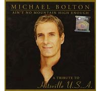 Bolton Michael - Ain't No Mountain High Enough: Tribute to Hitsvill