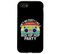 Ain't No Party Like a 90s Hip Hop Party 90s Hip Hop Party Coque pour iPhone SE (2020) / 7/8