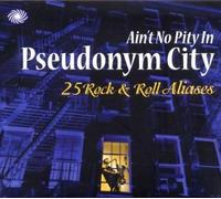 Compilation - Aint No Pity in Pseudonym City