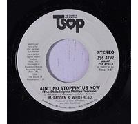 ain't no stoppin' us now / same 45 rpm single