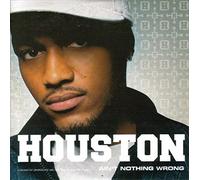 Aint Nothing Wrong - Houston CDS