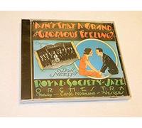 Ain't That A Grand And Glorious Feeling?