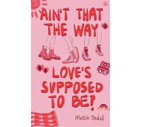 Ain't That The Way Love's Supposed To Be