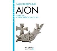 Aiôn - Etudes Sur La Phénoménologie Du Soi