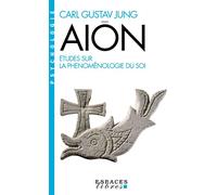 Aiôn - Etudes Sur La Phénoménologie Du Soi