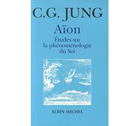 Aïon - Études Sur La Phénoménologie Du Soi