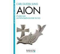 Aiôn - Etudes Sur La Phénoménologie Du Soi