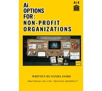 AiOptionsFor: Non Profit Orginizations: Ai VS Real Life