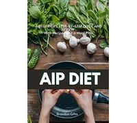 Aip (Autoimmune Protocol) Diet