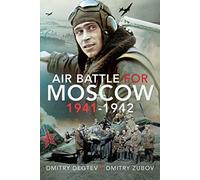 Air Battle for Moscow 1941-1942