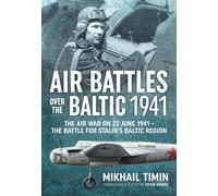 Air Battles Over The Baltic 1941