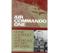 Air Commando One Warren A. Trest (Auteur)