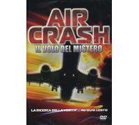 Air Crash-Il Volo Del Mistero