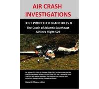 Air Crash Investigations