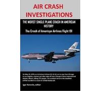 Air Crash Investigations